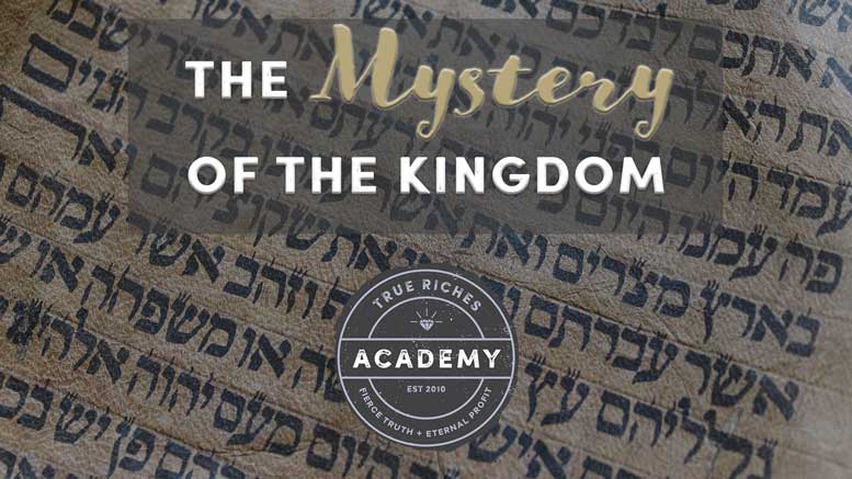 VIDEO TEACHING: The Mystery of the Kingdom